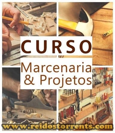 Curso de Marcenaria Por Projetos Curso de Marcenaria Por Projetos